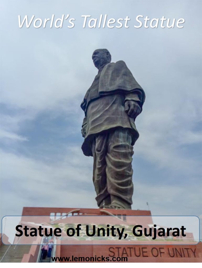 Sardar Vallabhbhai Patel, the tallest Statue 