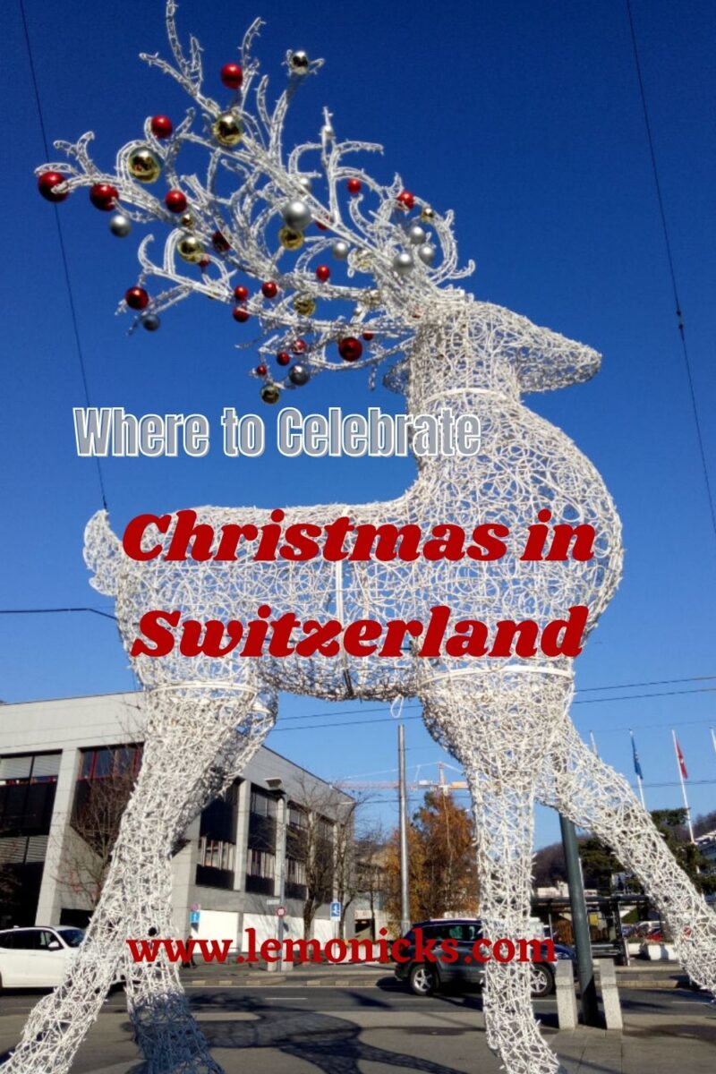 Top Indian Couple Blog by Nisha Jha and Vasudevan R - Christmas in Switzerland : 10 Ultimate Places to celebrate